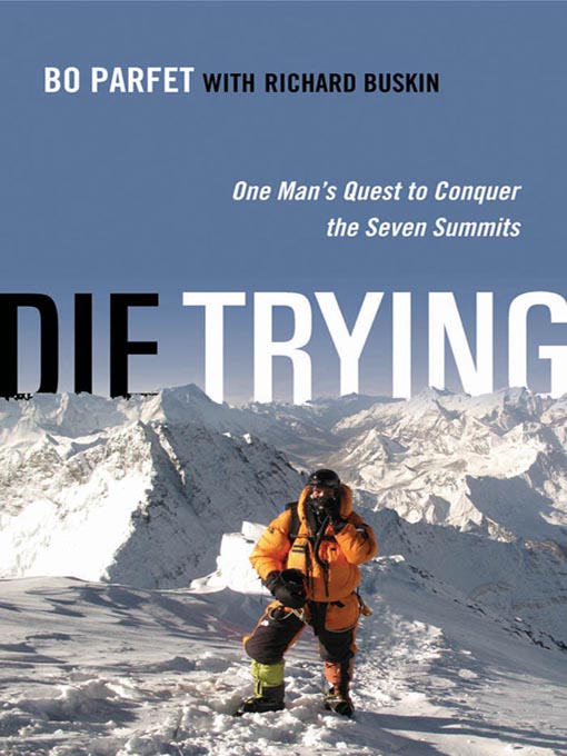 Title details for Die Trying by Bo Parfet - Available